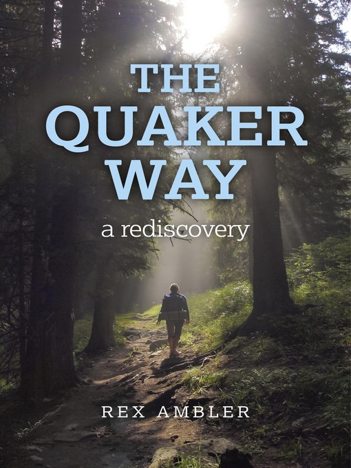 Title details for The Quaker Way by Rex Ambler - Available